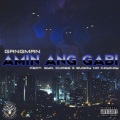 Amin Ang Gabi (feat. Syd Chase & Bugoy Na Koykoy)(Explicit)