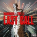 The LJ、Ciro Cuccaro、Suraj Jagai、Mandrazo - Last Call (Explicit)
