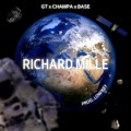 Champa、BASE、GT - Richard Mille (feat. GT & BASE)