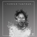 Temper Tantrum - Tell the Truth (Explicit)