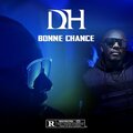 Bonne chance (Explicit)