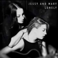 Mary、Jessy - Lonely (feat. Jessy)