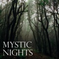 Mystic Nights