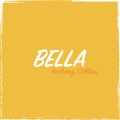 Anthony Collins - Bella