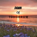 Dawn Of Tomorrow