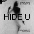 Hide U (Jerome Isma-Ae 2022 Remix)