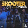 Shooter #3 (feat. L2B Gang)(Explicit)