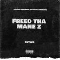 butler - Freed Tha Mane Z (Explicit)