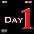 Day One (feat. Menadi) (Explicit)