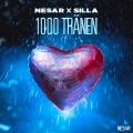 Nesar、Silla - 1000 Tränen