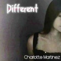 Charlotte Martinez - Different (Explicit)