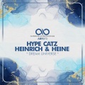 Heinrich & Heine、Hype Catz - Dream Universe