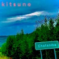 Kitsune - Chatanika