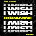 I Wish (feat. Mabel)(Dopamine Remix)