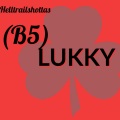 B5 - Lukky (Explicit)