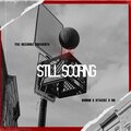 YscStackz、Bunkn、RG - We Still Scoring (feat. Bunkn & RG)(Explicit)