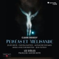 Alexandre Duhamel、François-Xavier Roth、Les Siècles - Pelléas et Mélisande, L. 88, Acte 1 scène 1: Je ne pourrai plus sortir de cette forêt (Golaud)