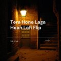 The Doge - Tera Hone Laga Hoon (LofiFlip)