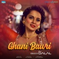 Jyoti Nooran - Ghani Bawri - Remixed by DJ Dalal