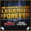 Legends Are Forever (Explicit)