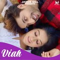 Jassie Gill、Preet Romana、Rony Ajnali、Gill Machhrai - Viah