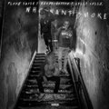 Fleej Swish、Mhady2Hottie、Velly Vellz - Who Want Smoke (feat. Mhady2hottie & Velly Vellz)(Explicit)