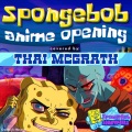 Spongebob as an Anime Opening