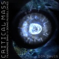 Critical Mass for Orchestra (feat. Filharmonie Brno & Dennis Russell Davies)
