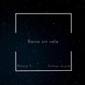 Barco sin vela (Explicit)