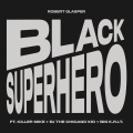 Black Superhero (Explicit)