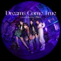 Claire_花花 - Dreams Come True