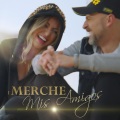 Merche - Mis Amigos