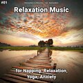 Relaxing Music by Melina Reat、Yoga、Relaxing Music - Relaxation Music Part 51