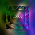 Tech House - Upbeat Music