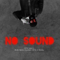 Double K、OPG Vee、MUG Henni、OPG Kmoney - No Sound (feat. MUG Henni Double K & OPG Kmoney)(Explicit)