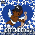 Offended (Remix|Explicit)