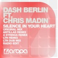 Dash Berlin、Chris Madin、LTN - Silence In Your Heart