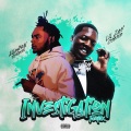 Investigation (feat. Lil Zay Osama)(Remix|Explicit)