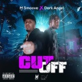 Cut Off (feat. Dark Angel)(Explicit)