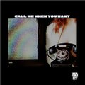 Mary - Call Me When You Want (Explicit)