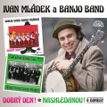 Banjo Band Ivana Mládka、Ivan Mládek - Kolečko po václavském náměstí