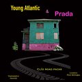 Young Atlantic、Prada - Clio rd packs (feat. Prada)(Explicit)