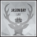 Jason Bay - LAX (SAES 'Warehouse Dub' Remix)