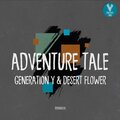 Adventure Tale - Generation Y (Original Mix)