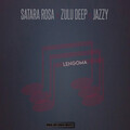 Zulu Deep、Satara Rosa、Jazzy - Lengoma (Explicit)