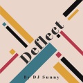 DJ Sunny - Deflect