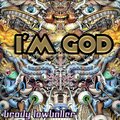 Brody Lowballer - I'm God