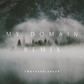 TwoYearOldBear - My Domain (Remix)