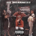 No Weakness (Explicit)