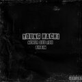 Young Hachi - Never See You Again (Explicit)